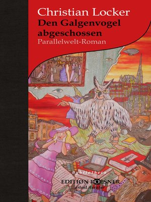 cover image of Den Galgenvogel abgeschossen